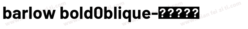 barlow bold0blique字体转换